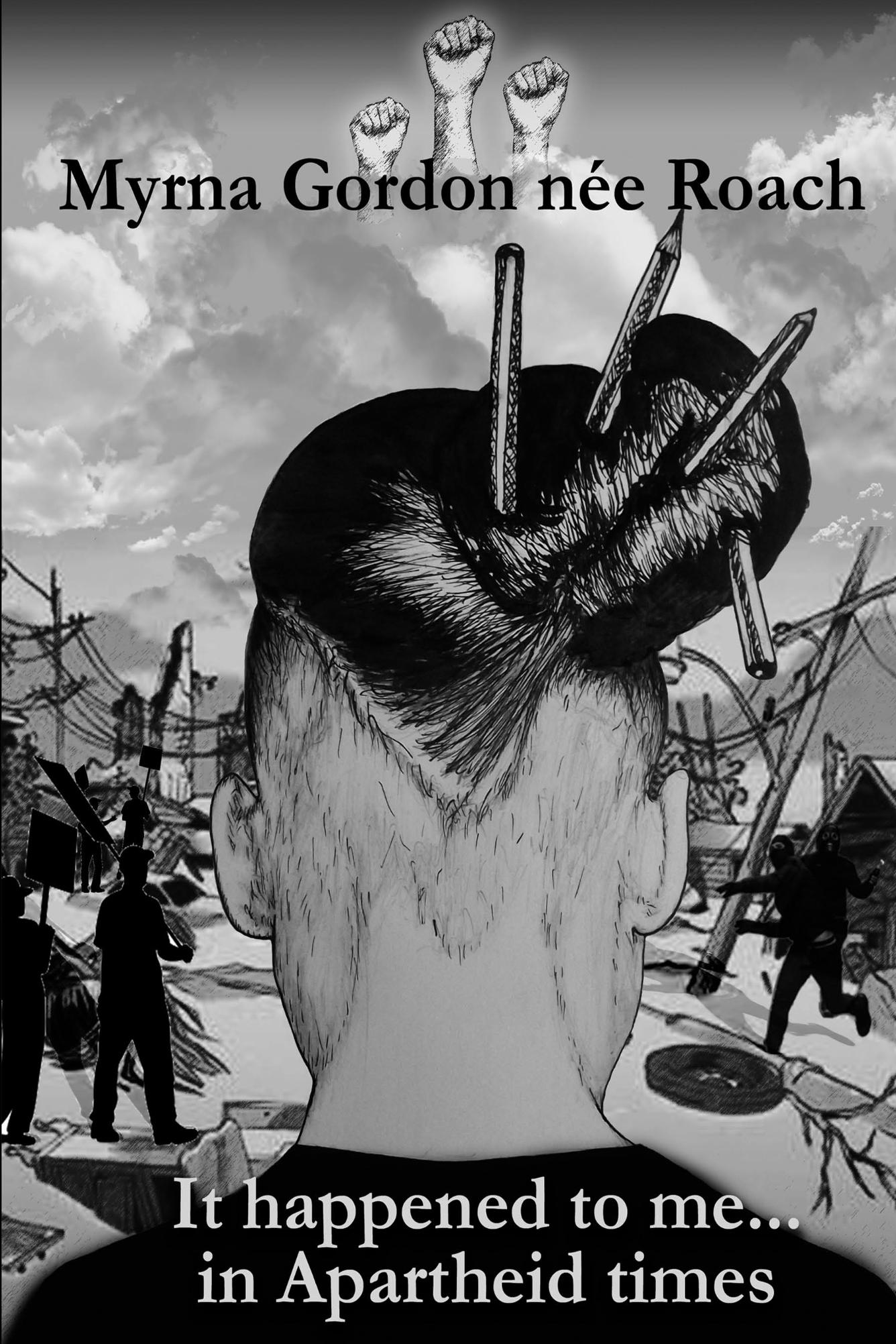 It happened to me... in Apartheid times : book